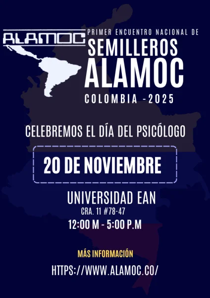 Afiche del Día del Psicólogo con información del Primer Encuentro Nacional de Semilleros ALAMOC 2025 en la Universidad EAN.